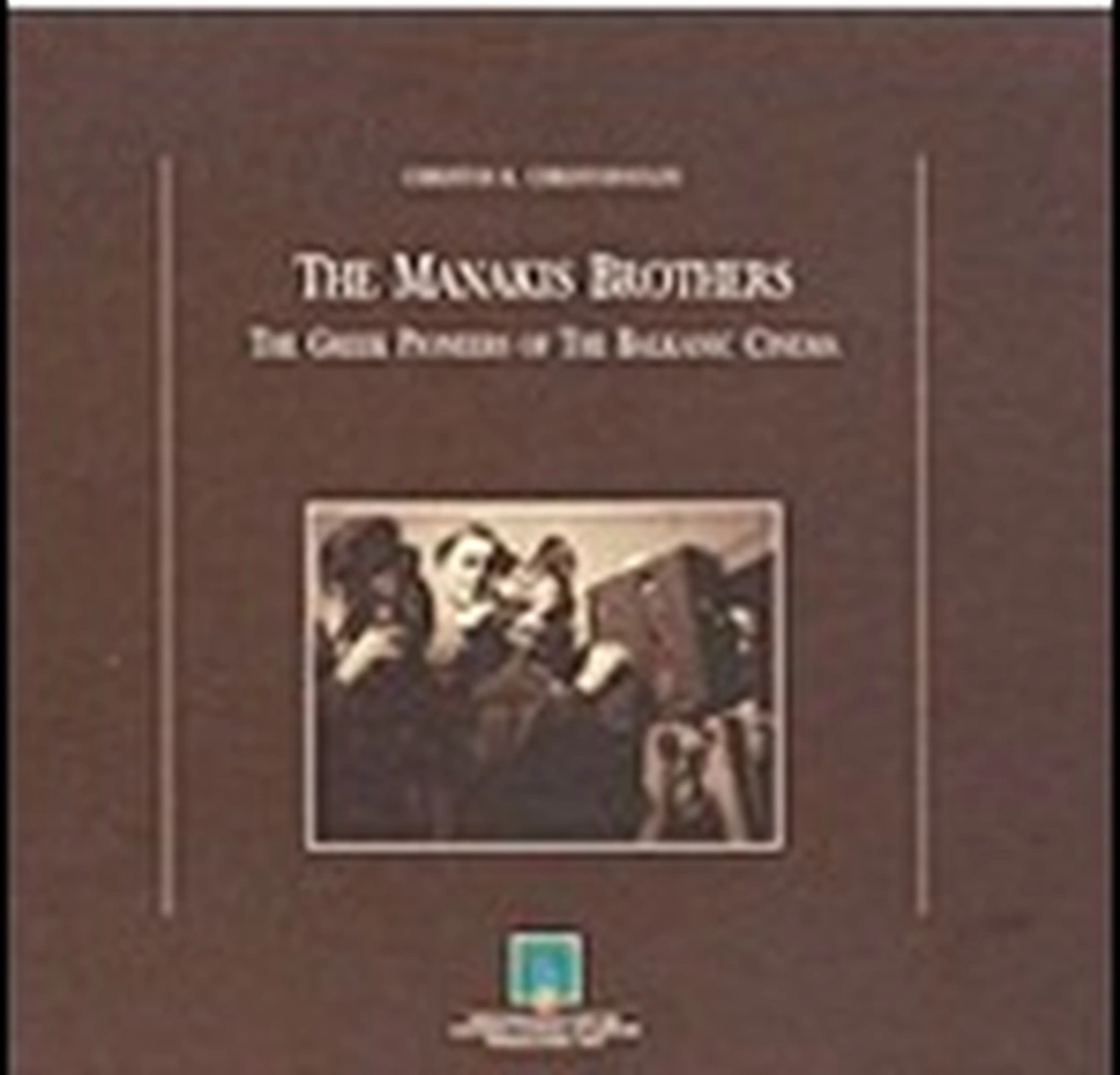 The Manakis Brothers: The Greek Pioneers of the Balkanic Cinema