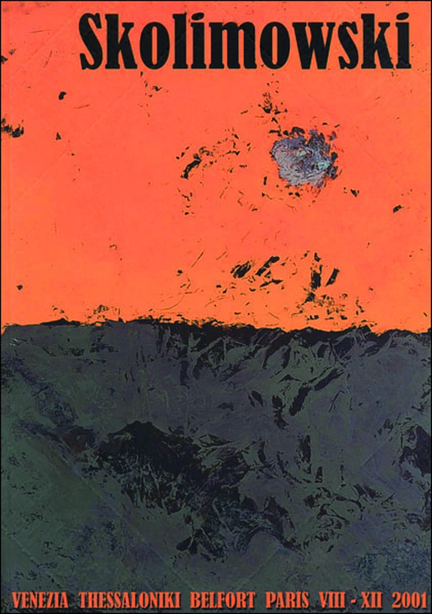 Jerzy Skolimowski: Paintings 2001